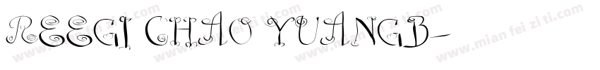 REEGI CHAO YUANGB字体转换